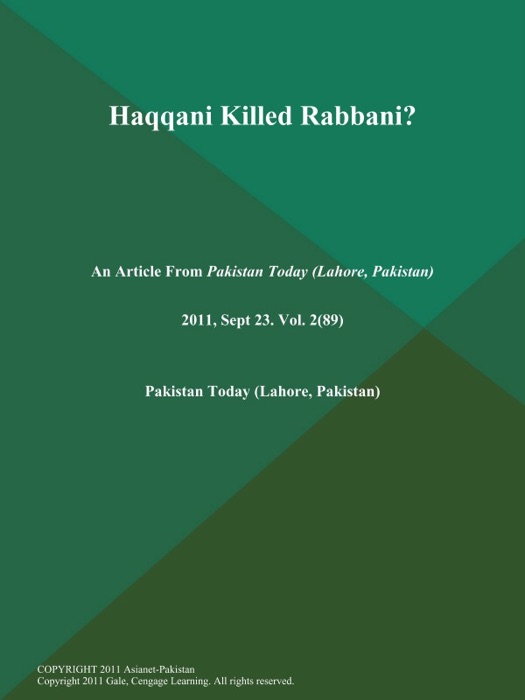 Haqqani Killed Rabbani?