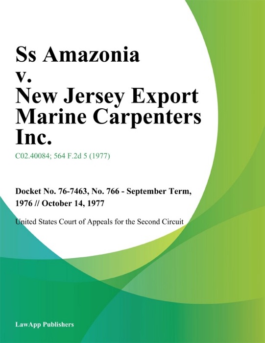 Ss Amazonia v. New Jersey Export Marine Carpenters Inc.