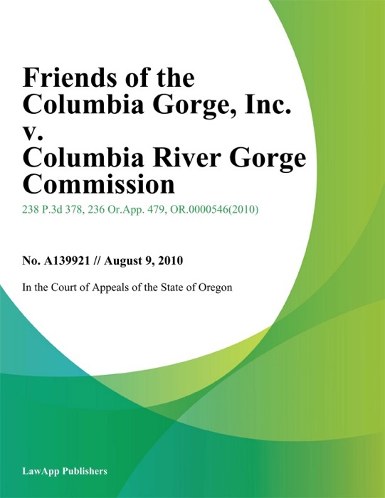 Friends of the Columbia Gorge, Inc. v. Columbia River Gorge Commission