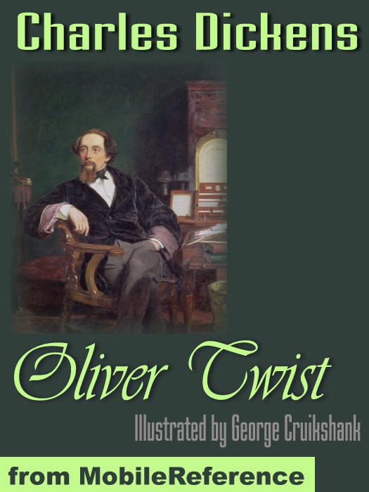 Oliver Twist. ILLUSTRATED