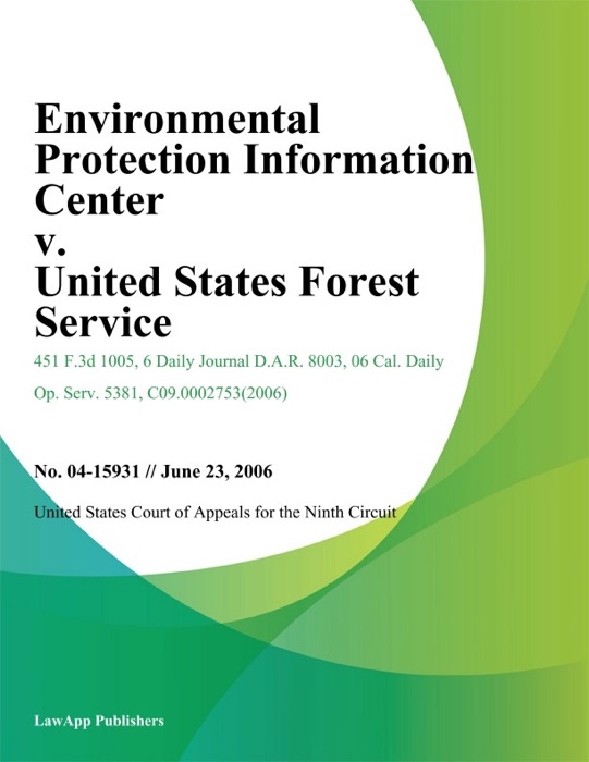 Environmental Protection Information Center v. United States Forest Service