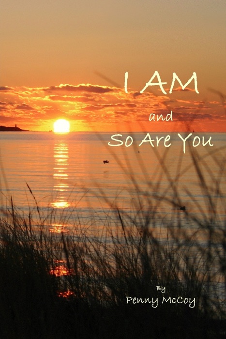 I Am and So Are You