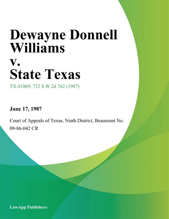 Dewayne Donnell Williams v. State Texas