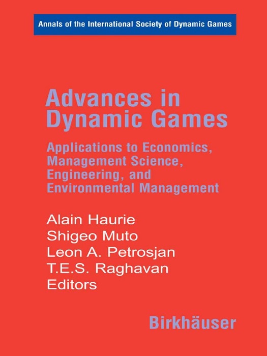 Advances in Dynamic Games