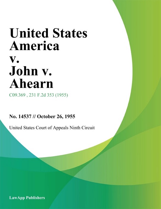 United States America v. John v. Ahearn