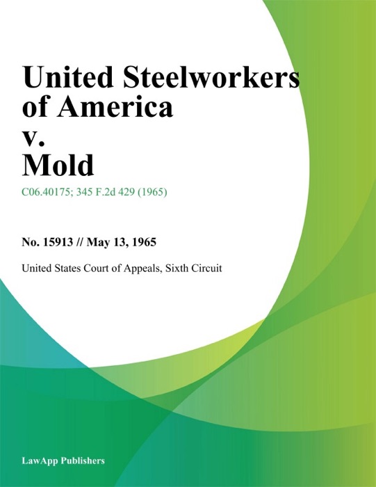 United Steelworkers of America v. Mold