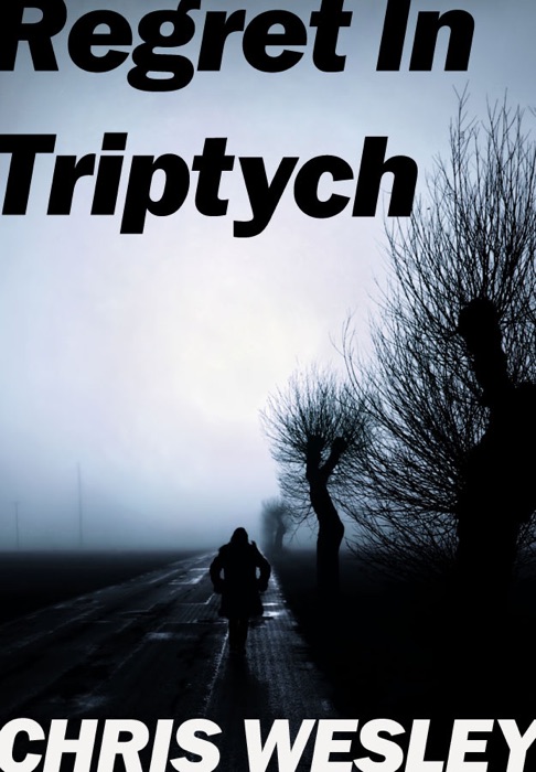 Regret In Triptych