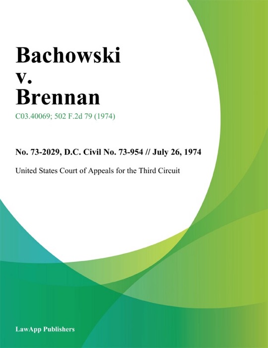 Bachowski v. Brennan