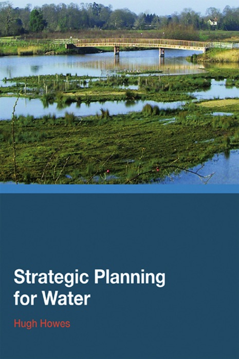 Strategic Planning for Water