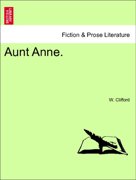 Aunt Anne. Vol. II.