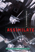Assimilate - S. Alexander Reed