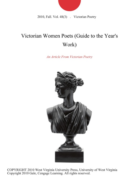 Victorian Women Poets (Guide to the Year's Work)