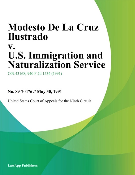 Modesto De La Cruz Ilustrado v. U.S. Immigration And Naturalization Service