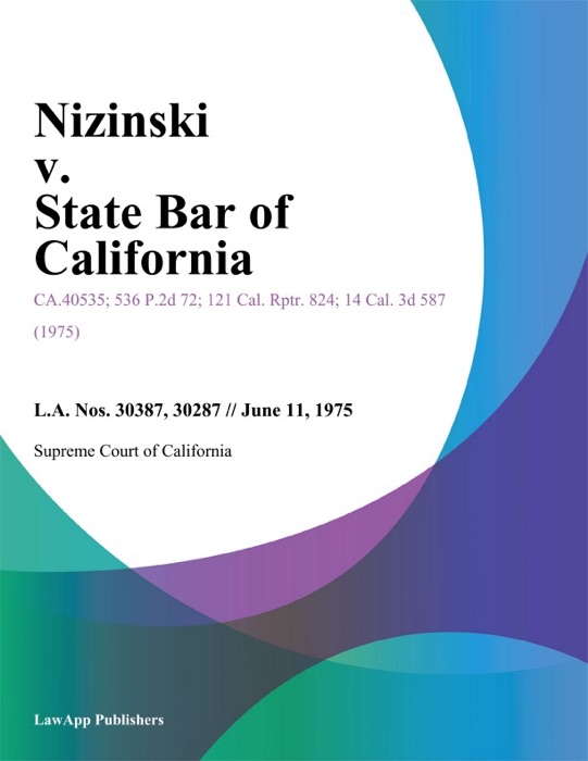 Nizinski V. State Bar Of California