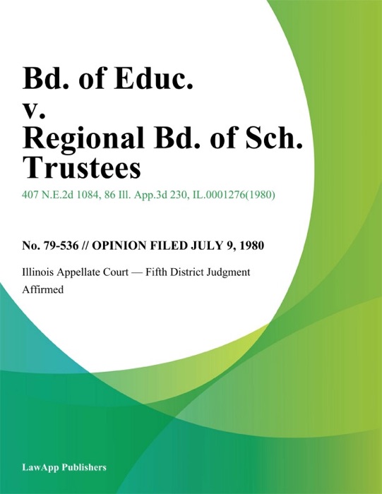 Bd. of Educ. v. Regional Bd. of Sch. Trustees