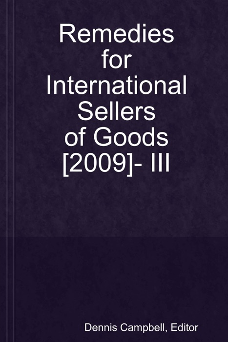 Remedies for International Sellers of Goods -2009-III