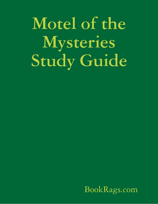 Motel of the Mysteries Study Guide