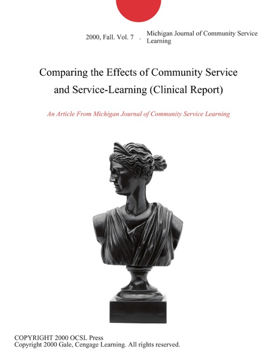 Comparing the Effects of Community Service and Service-Learning (Clinical Report)