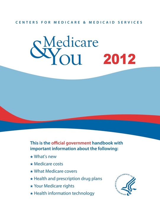 [Download] "Medicare & You 2012" by Centers for Medicare * eBook PDF