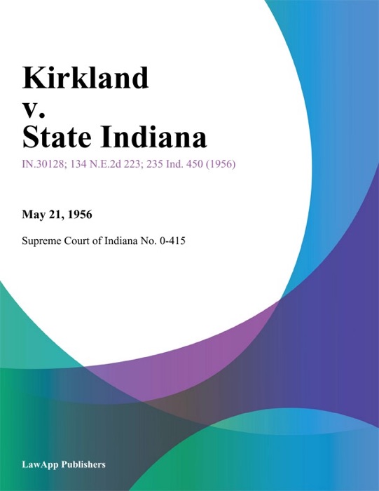 Kirkland v. State Indiana