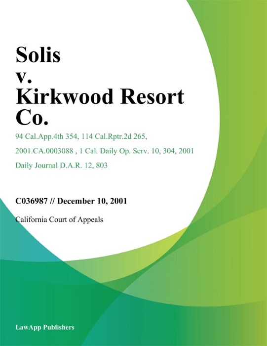 Solis v. Kirkwood Resort Co.