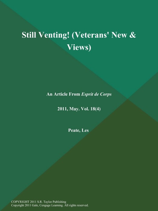 Still Venting! (Veterans' New & Views)