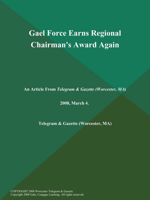 Gael Force Earns Regional Chairman's Award Again