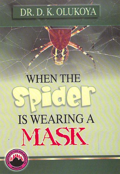 When the Spider is Wearing a Mask