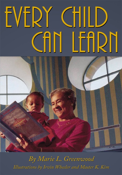 Every Child Can Learn