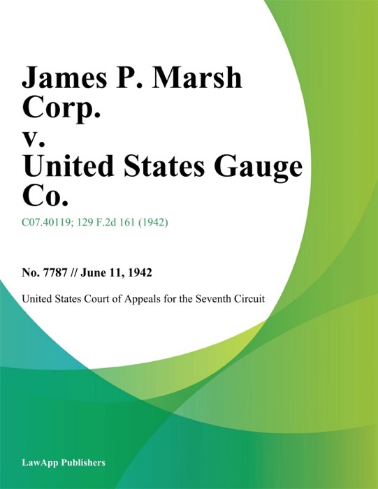 James P. Marsh Corp. v. United States Gauge Co.