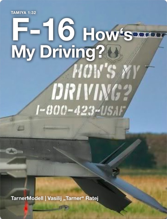 F-16 How‘s My Driving?