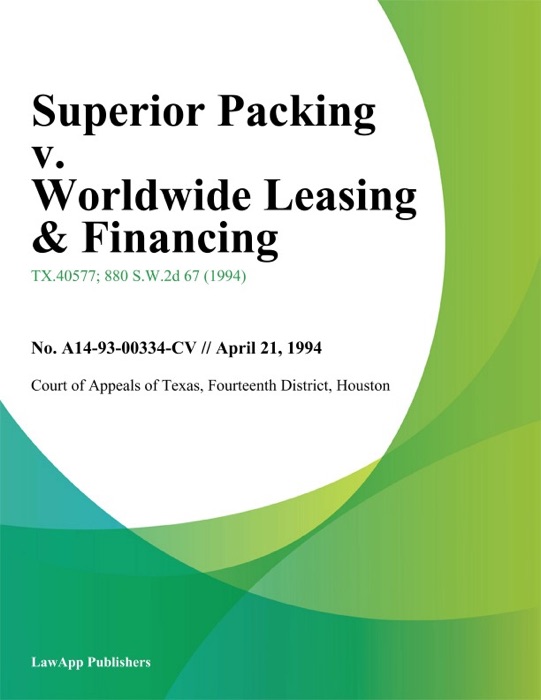 Superior Packing v. Worldwide Leasing & Financing