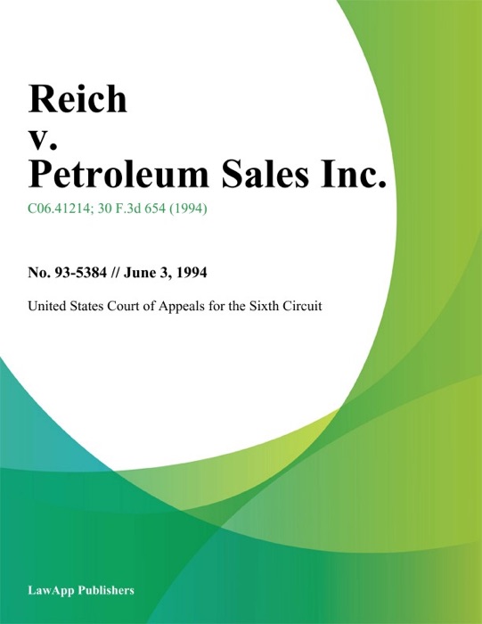 Reich v. Petroleum Sales Inc.