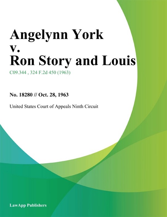 Angelynn York v. Ron Story and Louis