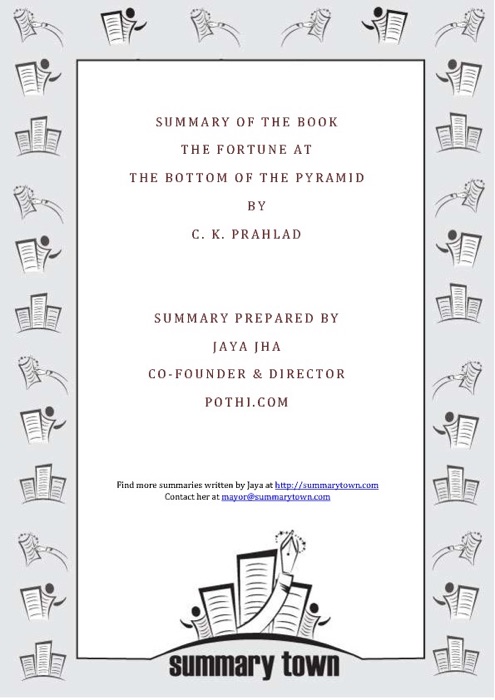 Summary of the Book the Fortune At the Bottom of the Pyramid By C. K. Prahlad