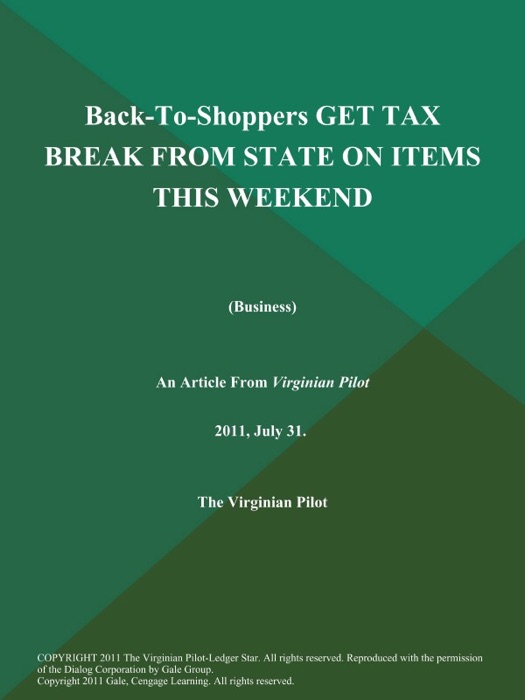 Back-To-Shoppers GET TAX BREAK FROM STATE ON ITEMS THIS Weekend (Business)