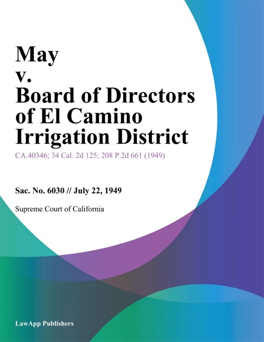May v. Board of Directors of El Camino Irrigation District