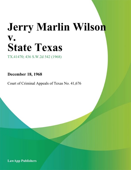 Jerry Marlin Wilson v. State Texas