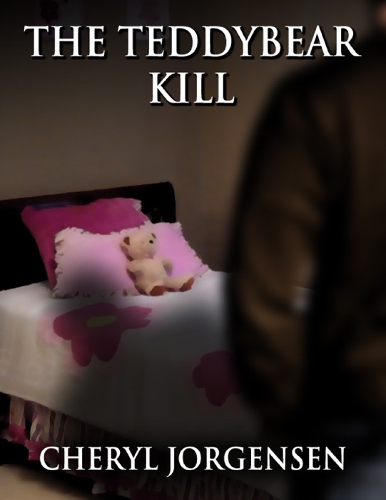 The Teddybear Kill