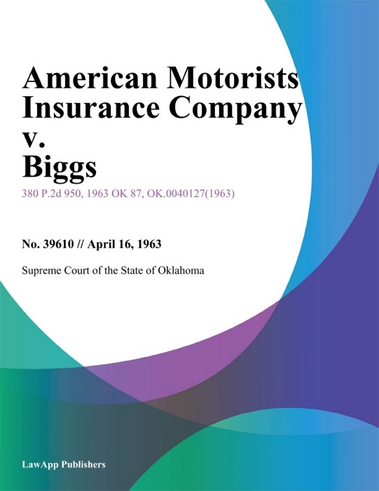 American Motorists Insurance Company v. Biggs
