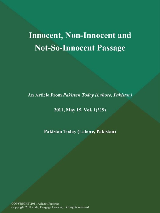 Innocent, Non-Innocent and Not-So-Innocent Passage