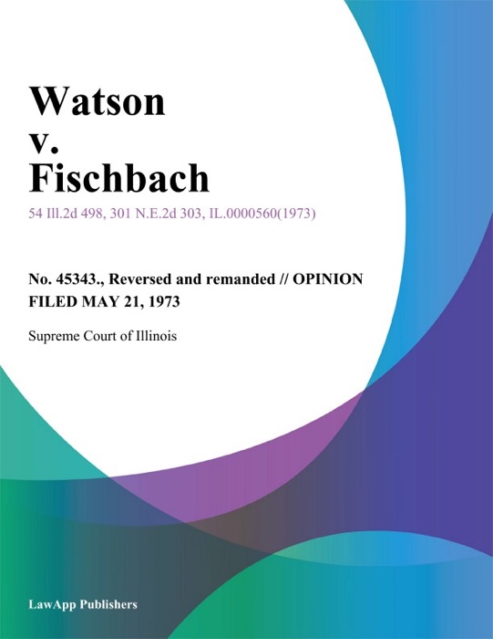 Watson v. Fischbach