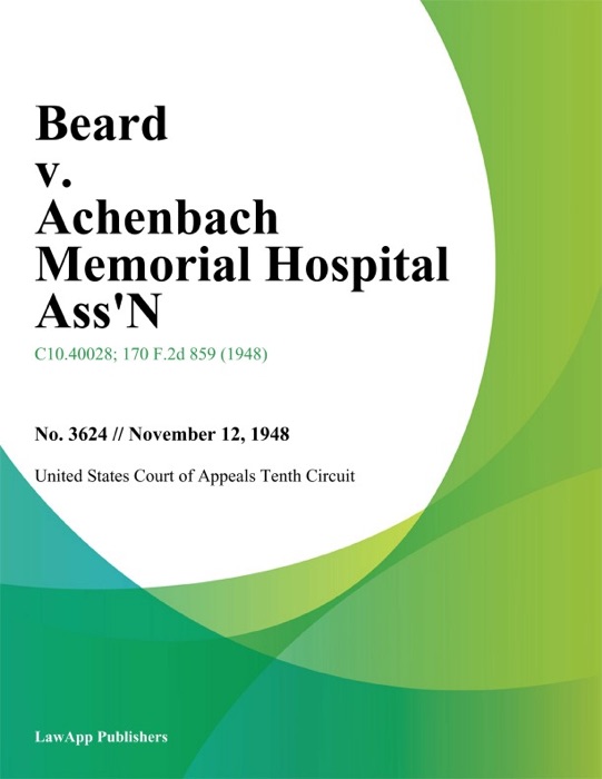 Beard V. Achenbach Memorial Hospital Ass'n