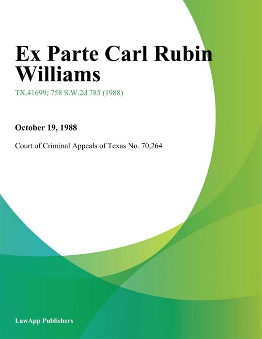 Ex Parte Carl Rubin Williams