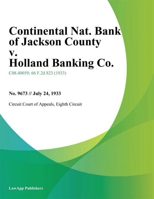 Continental Nat. Bank Of Jackson County V. Holland Banking Co.