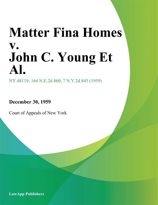 Matter Fina Homes v. John C. Young Et Al.