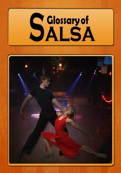 Salsa Glossary