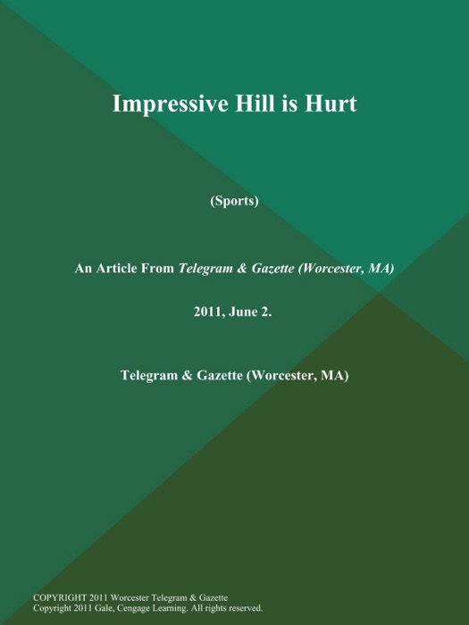 Impressive Hill is Hurt (Sports)