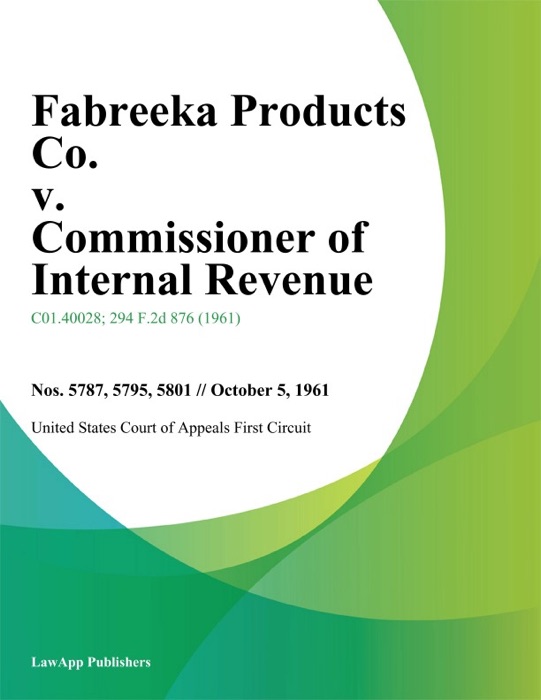 Fabreeka Products Co. v. Commissioner of Internal Revenue