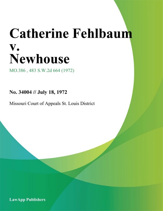 Catherine Fehlbaum v. Newhouse